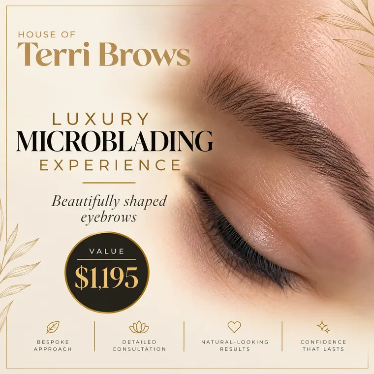 House of Terri Brows, Luxury microblading experience